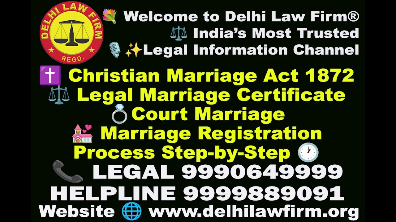 Christian Marriage Act in India Explained | Same-Day Legal Marriage for Christians | Delhi Law Firm&reg;