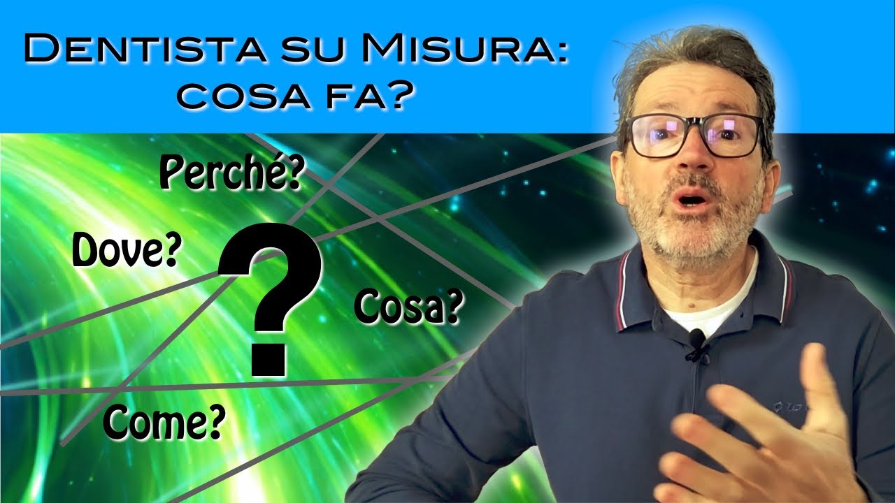 Dentista su Misura: cosa fa?