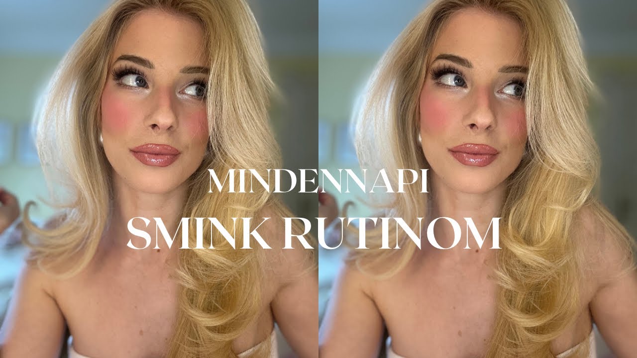 SMINKELJ ÚGY MINT NESI | trükkök, termékek, tippek 💄💋
