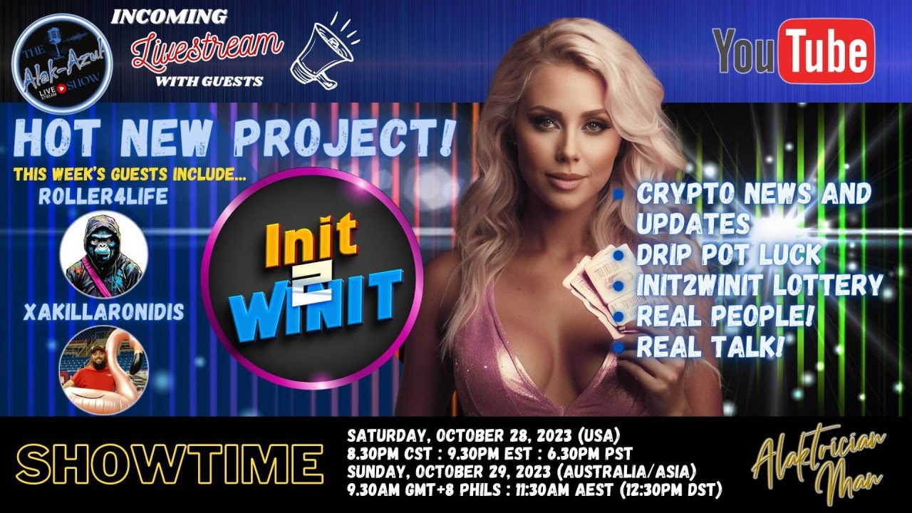 The Alak-Azul Show!!! HOT NEW PROJECT - INIT2WINIT!