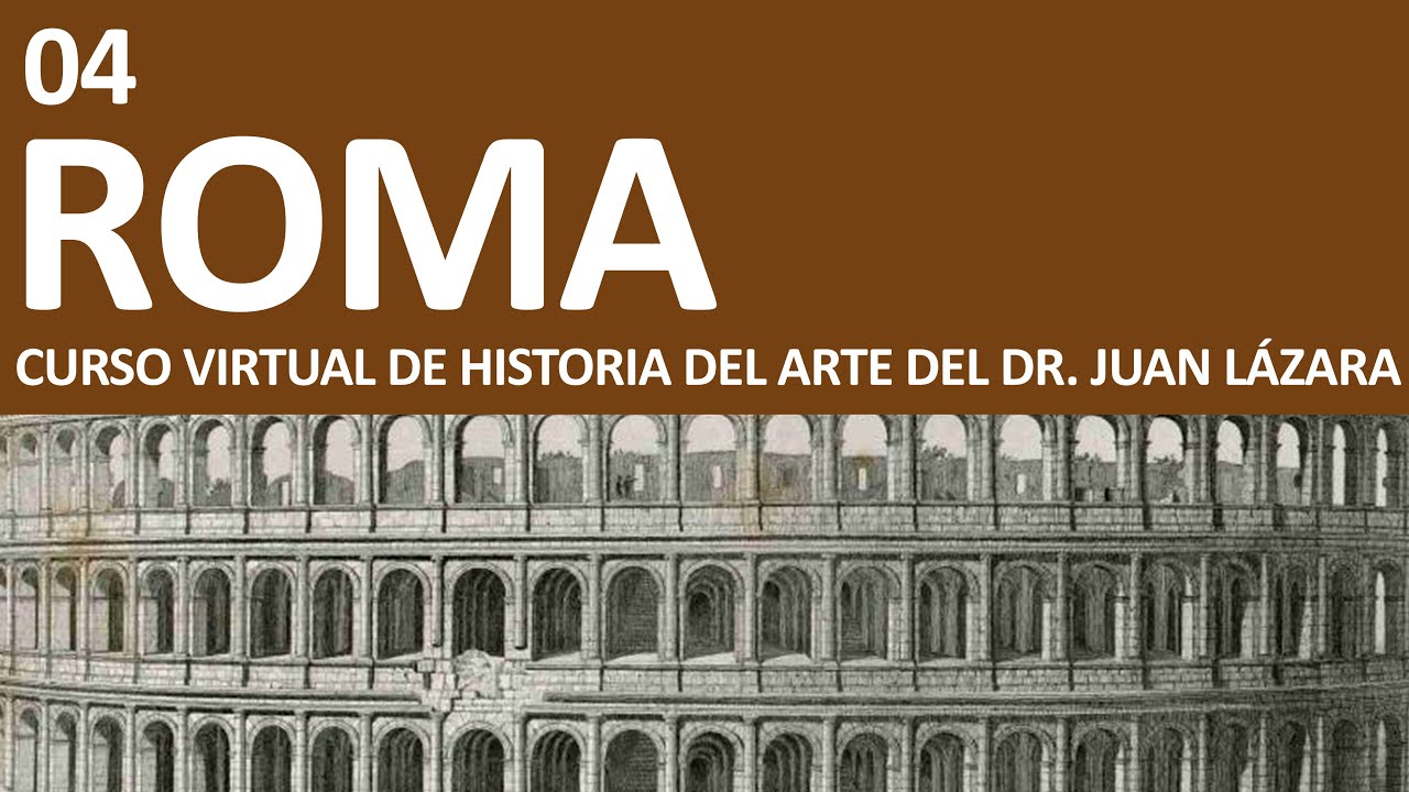47 PRESENCIA DE ROMA EN NUESTRA VIDA COTIDIANA POR EL DR. JUAN LAZARA