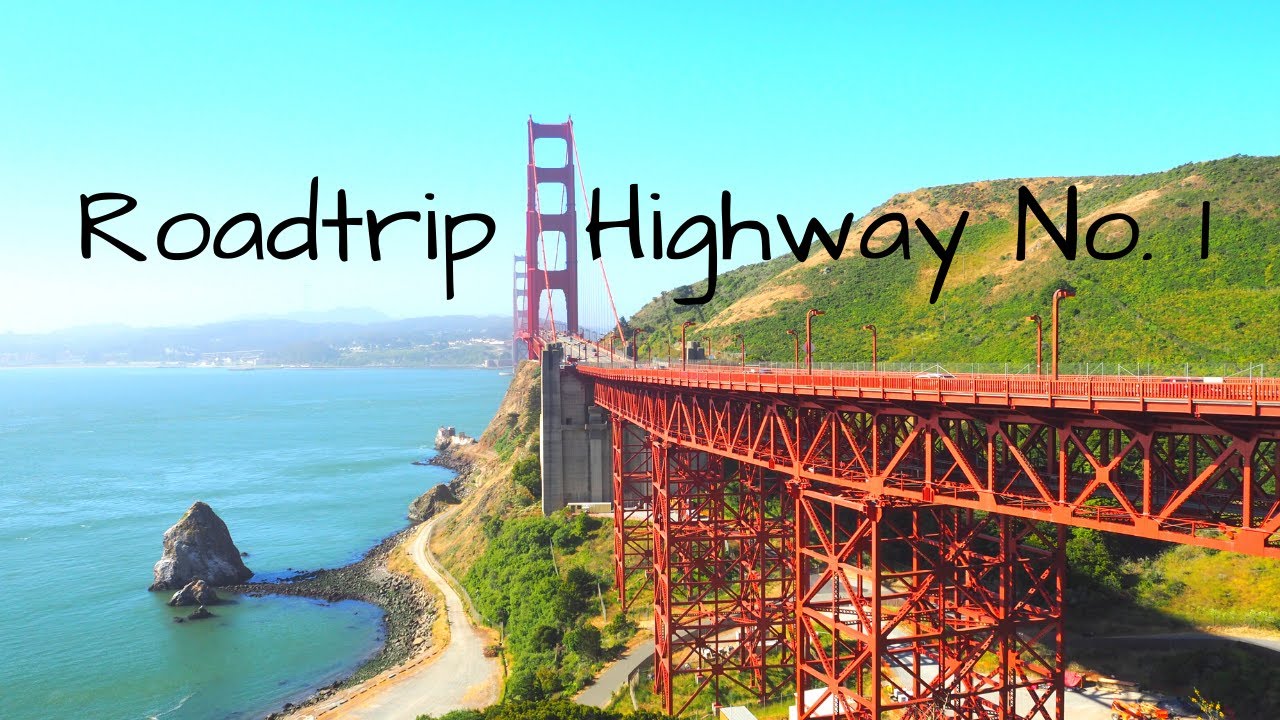 Roadtrip Highway No. 1 – San Francisco to San Diego