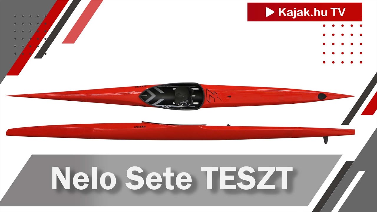Nelo Sete teszt 2 Kajak hu TV