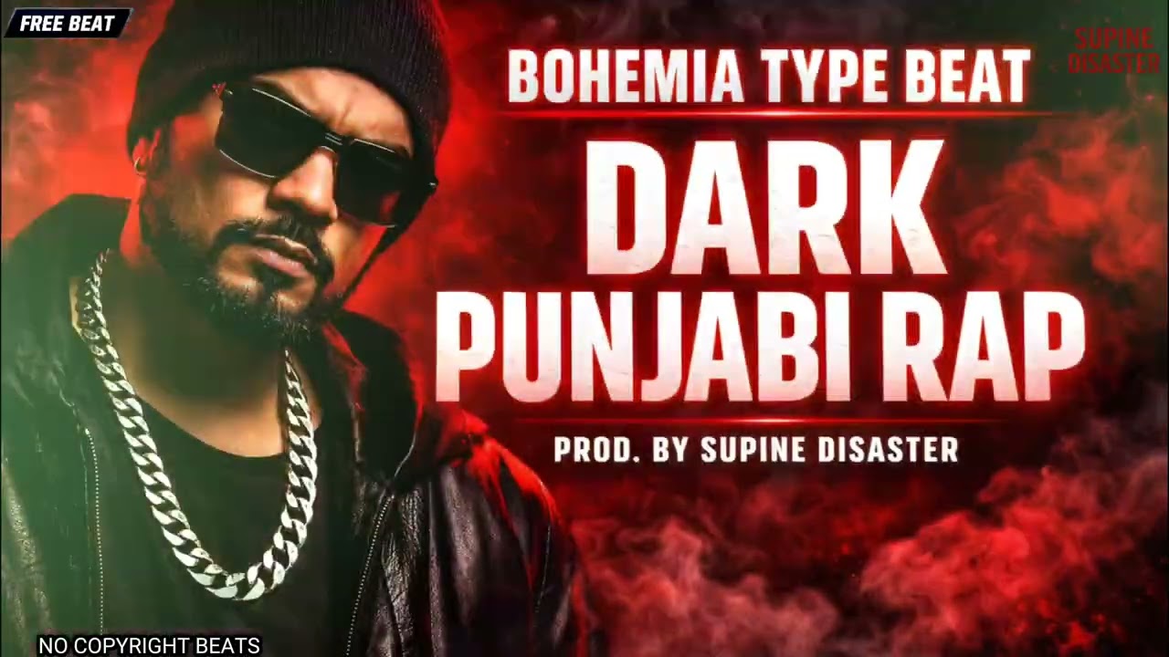 [Free] Bohemia Type Beat 2026 | Dark Punjabi Rap Instrumental | Prod. by Supine Disaster