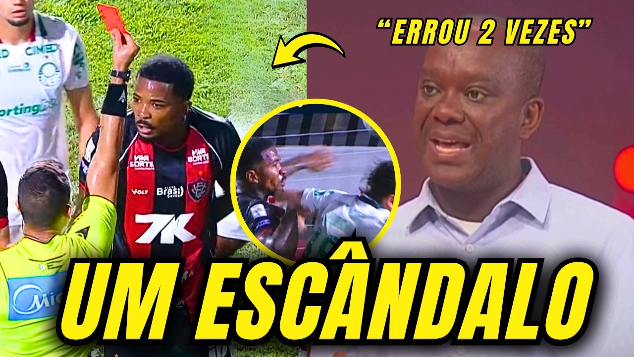 ERROS GRAVES! PC DE OLIVEIRA FAZ AN&Aacute;LISE DA ARBITRAGEM EM VIT&Oacute;RIA X PALMEIRAS! 2 CART&Otilde;ES VERMELHOS..