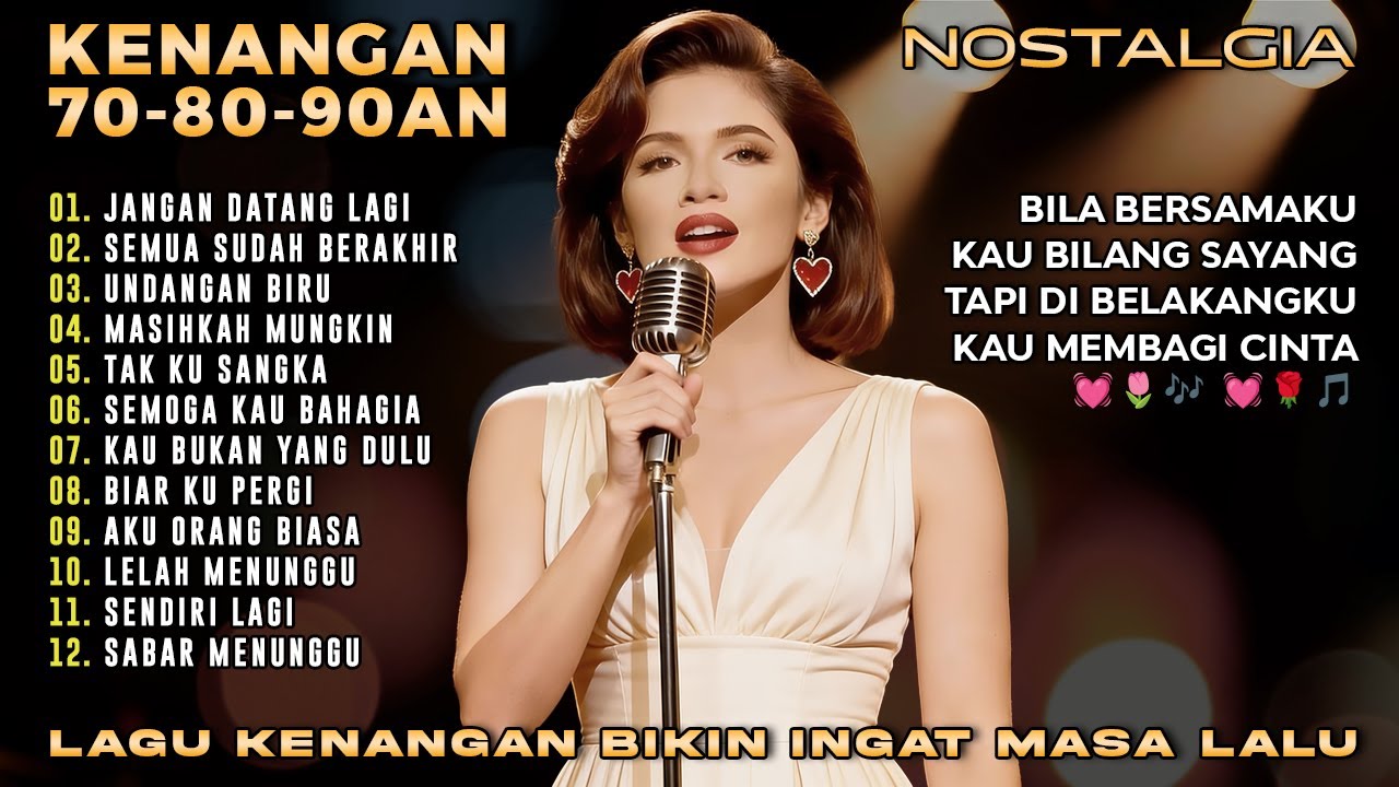 Ini Dia 12 Lagu Pop 70an 80an 90an Ynag BIKIN KANGEN Masa lalu!