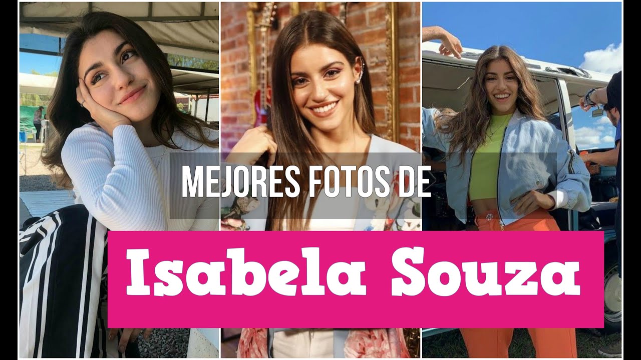 LAS MEJORES FOTOS DE ISABELA SOUZA/De todo un poco