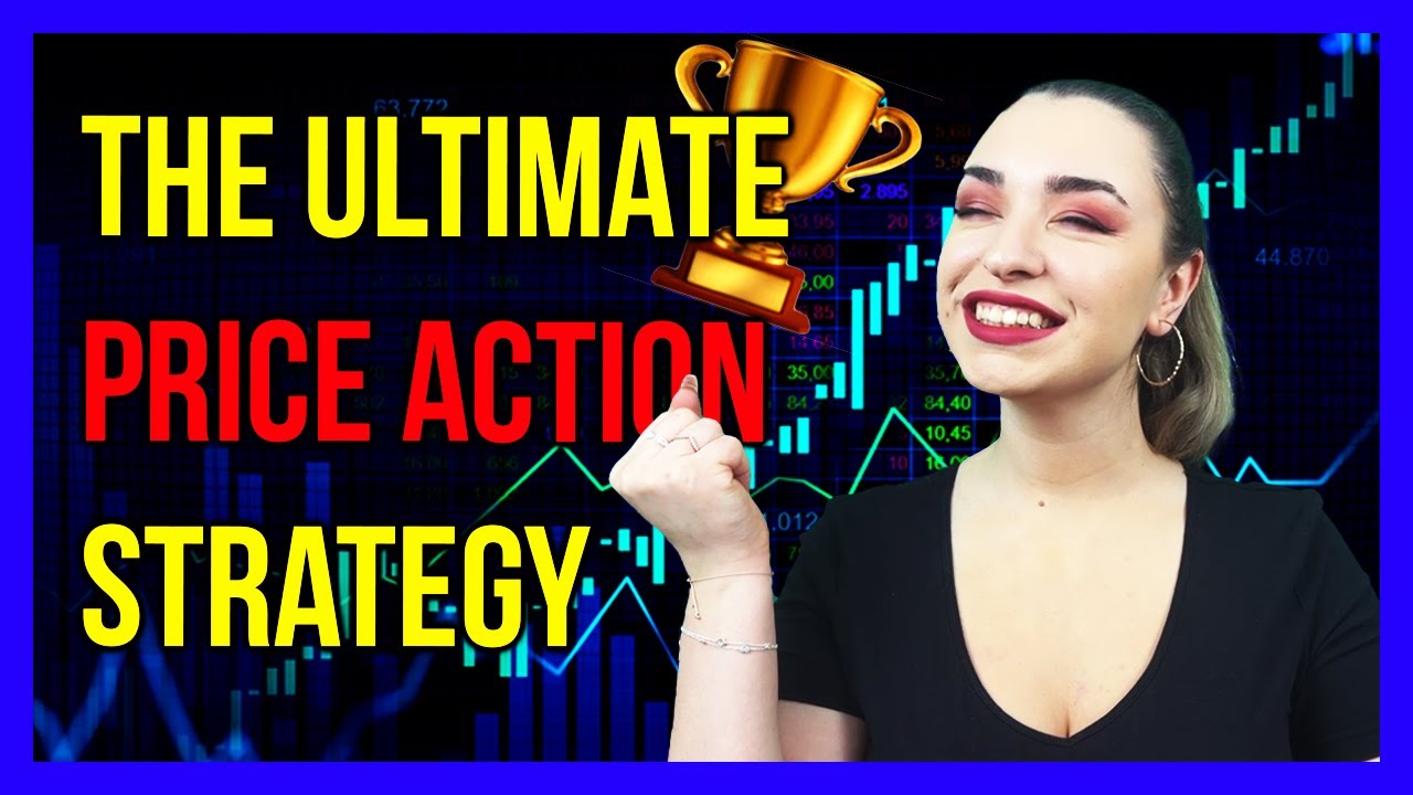 The ULTIMATE Price Action Strategy - Your Complete Guide SIMPLIFIED 💰 💲