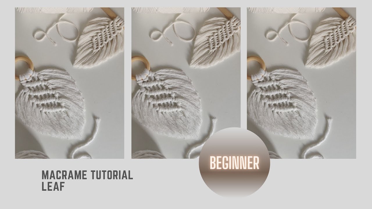 How to Macrame - Leaf, Beginner Level