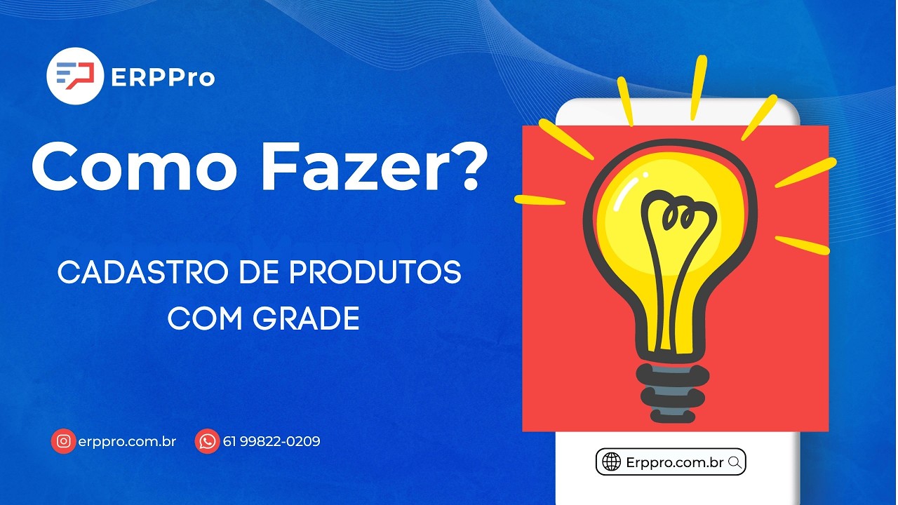 Cadastro de Produto com Grade (Tamanho e Cor) no Sistema ERP para Loja