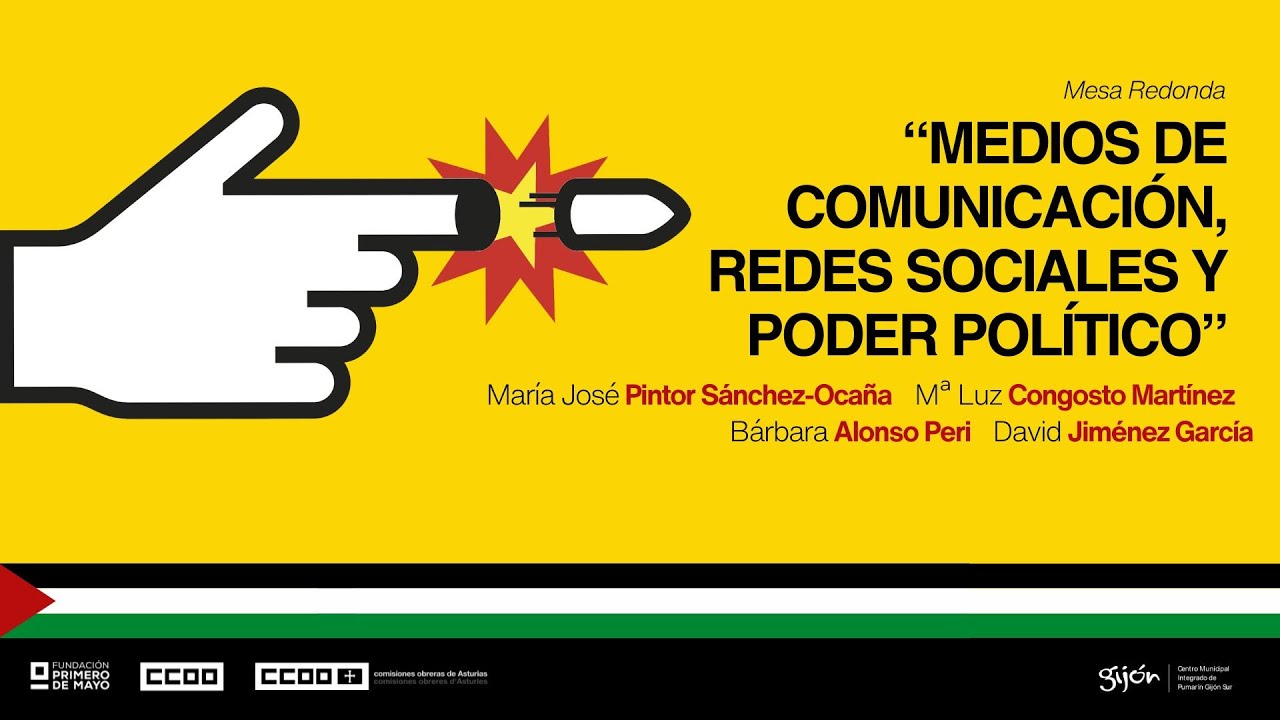 Mesa redonda “Medios de comunicación, redes sociales y poder político”