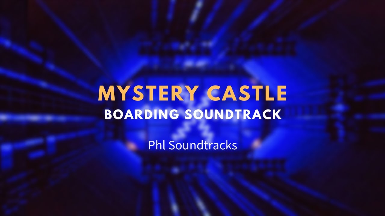 Mystery Castle Boarding Soundtrack | Phantasialand - Mystery Castle