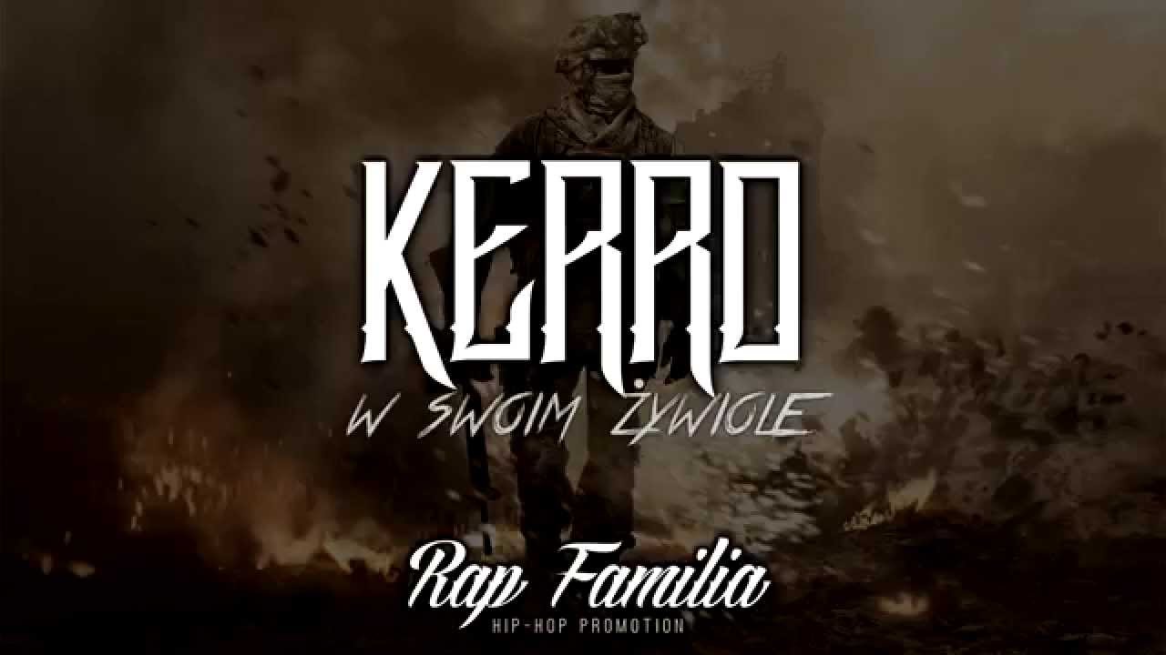 Kerro - W Swoim Żywiole (Prod. Robber)