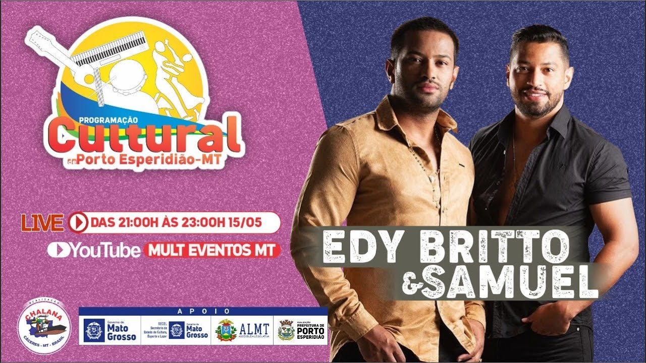 #Live EDY BRITTO & SAMUEL - Programação Cultural de Porto Esperidião