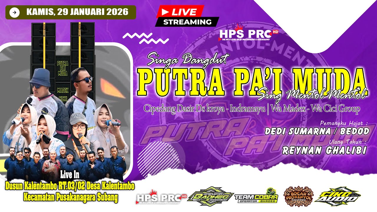 🔴LIVE NGARAK SING MENTOL MENTOL PUTRA PA'I MUDA | KAMIS,29 JAN 2026 | KALENTAMBO - PUSAKANAGARA SBG