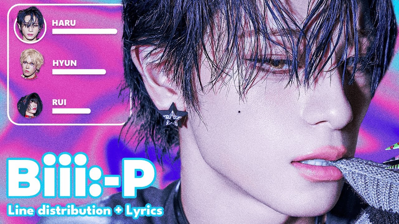 XLOV - Biii:-P - Line Distribution + Lyrics