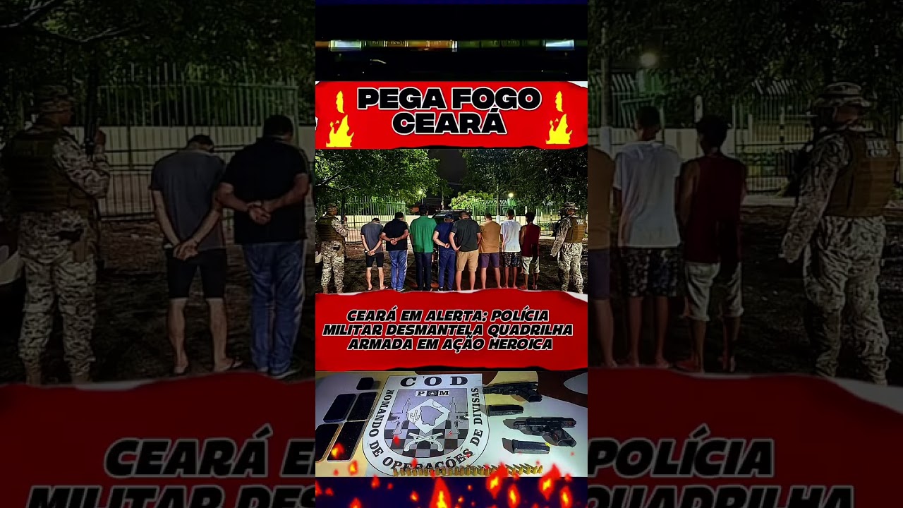 POL&Iacute;CIA MILITAR DESMANTELA QUADRILHA ARMADA. #policia #fatosreais #Not&iacute;cia #ceara #viraliza