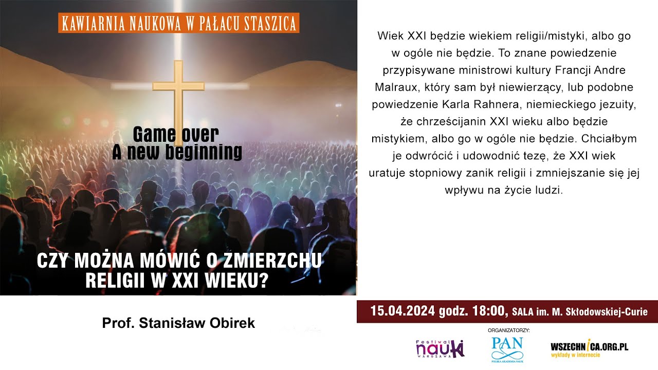 Czy można mówić o zmierzchu religii w XXI wieku? / Prof. Stanisław Obirek