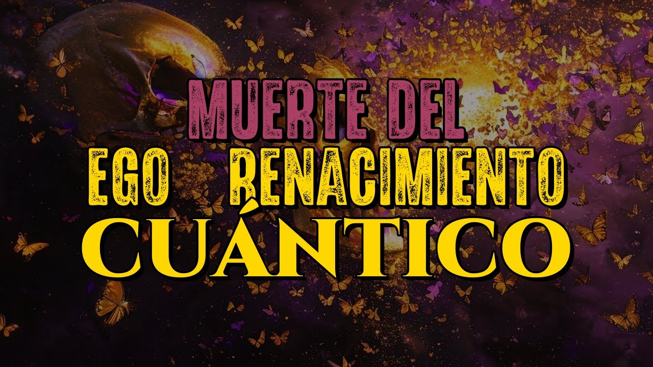MUERTE DEL EGO: El Renacimiento Cuántico | Estación 04 (Fase 3)