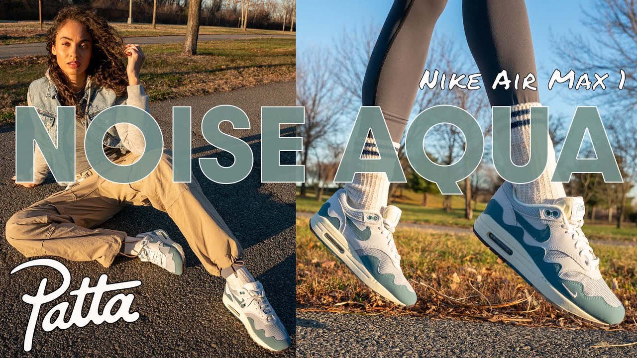 BETTER IN BLUE?  Patta x Nike Air Max 1 Noise Aqua On Foot Review and How to Style!