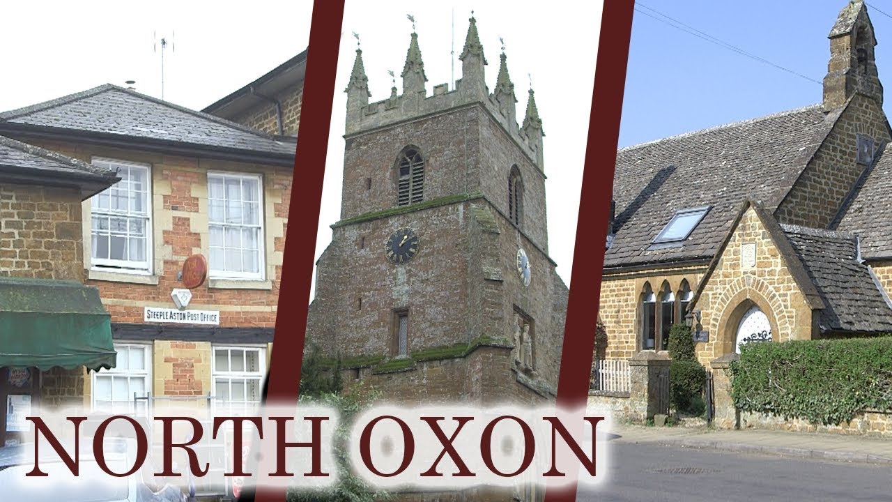 Steeple Aston, Deddington & Adderbury | Exploring the Cotswolds