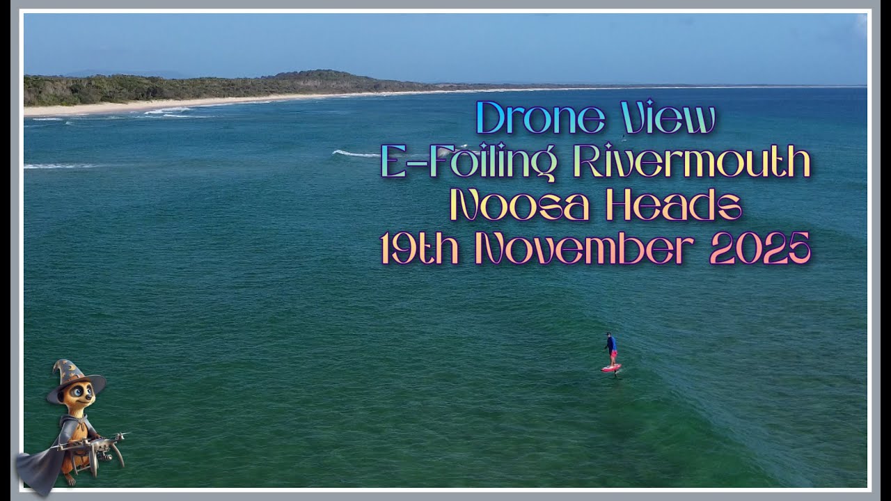 Drone Shots, E-Foiling, Noosa Heads, Sunshine Coast, Australia