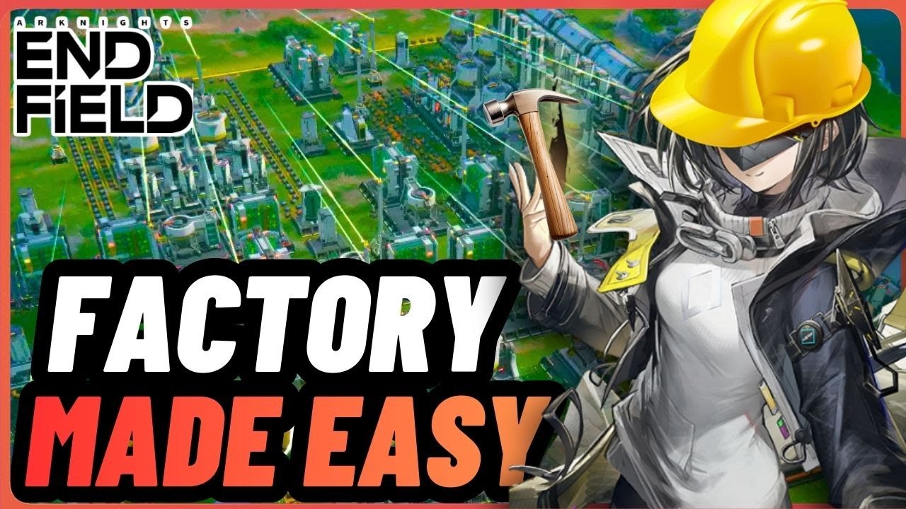 HOW TO MAKE ALL UR FACTORIES WHILE DOING ALMOST NOTHING | ARKNIGHTS ENDFIELD
