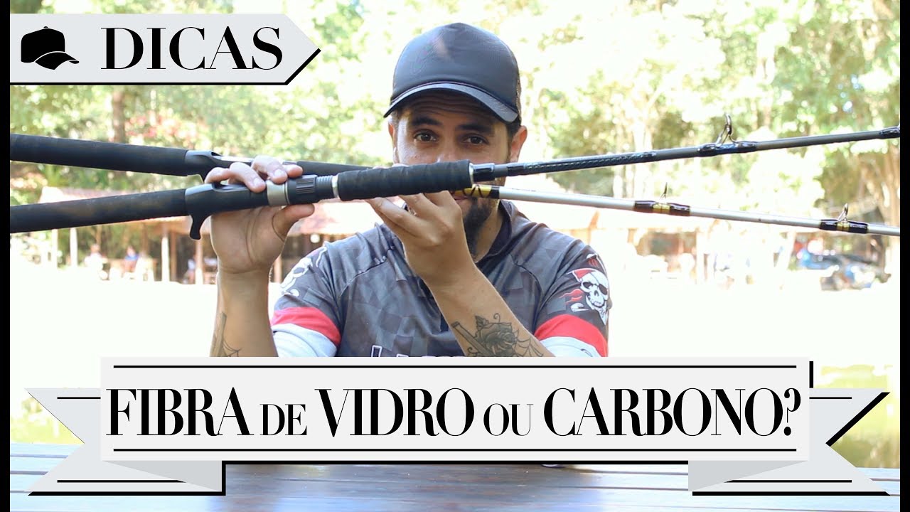 DICAS #51 - FIBRA DE VIDRO ou CARBONO? QUAL ESCOLHER?