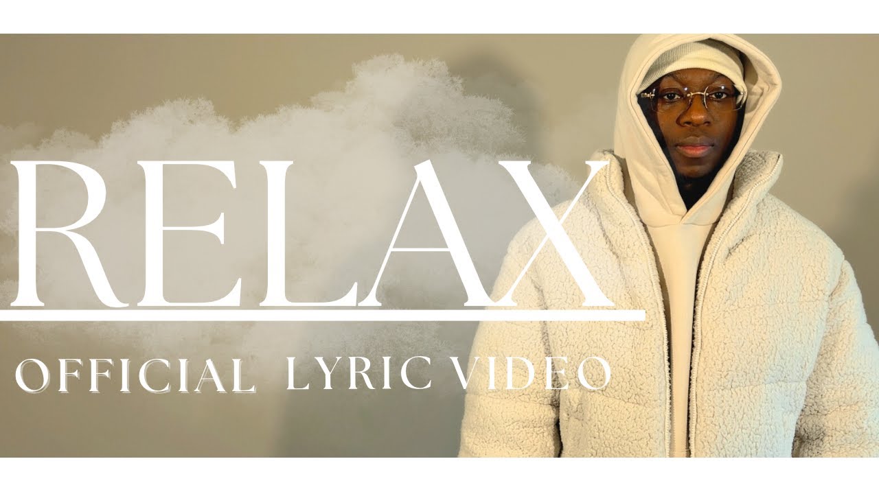 NelloMadeThis - RELAX [Official Lyric Video]