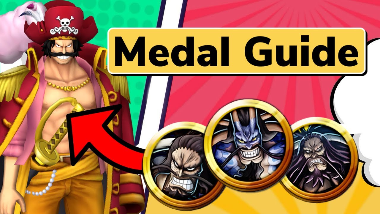 Quick & Easy Medal Guide For One Piece Bounty Rush