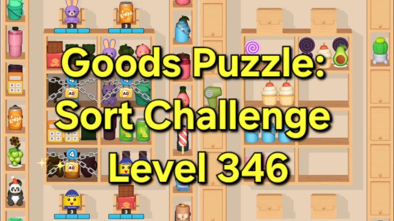 Goods Puzzle: Sort Challenge - Level 346 Goods Sorting