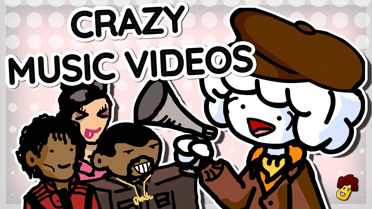 Crazy Music Videos