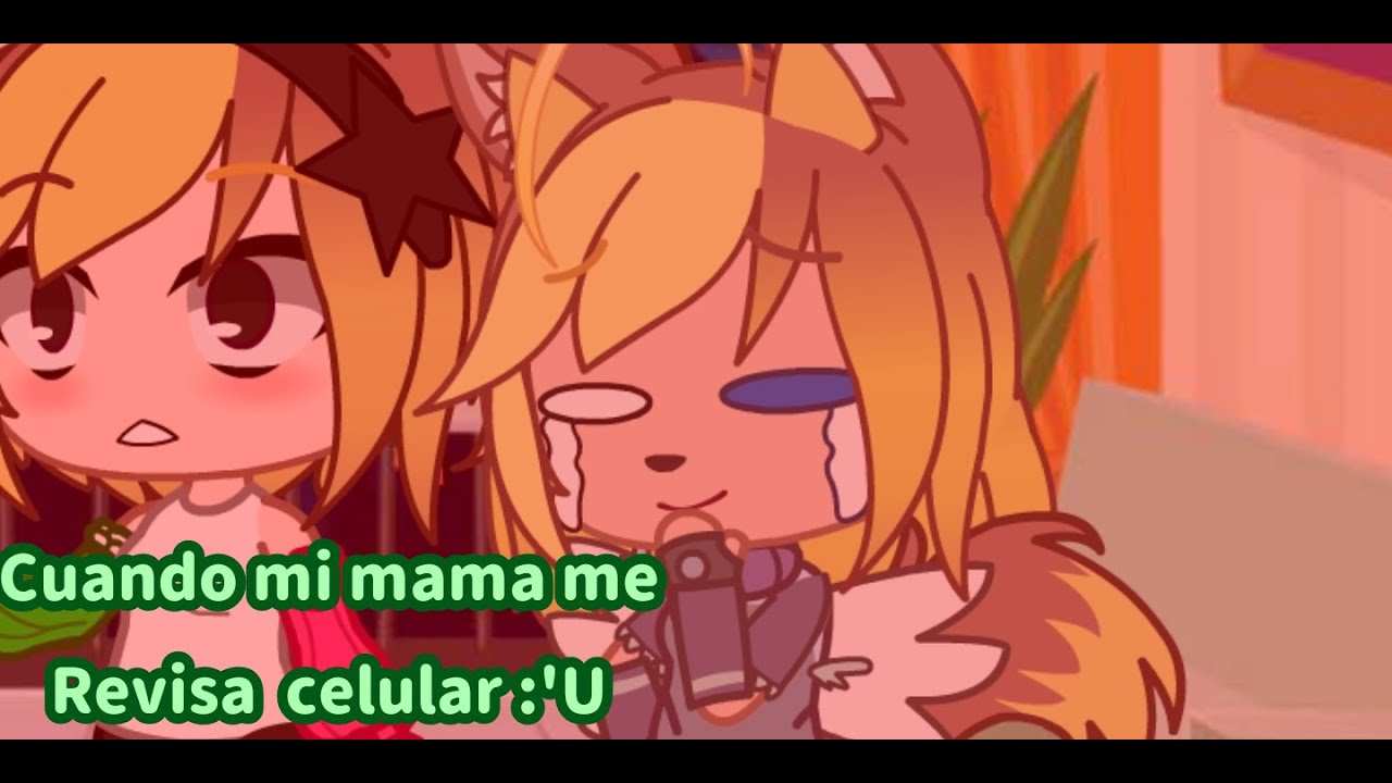 Cuando mi mama me revisa el celular 😔👎 especial San Valentín atrasado xD