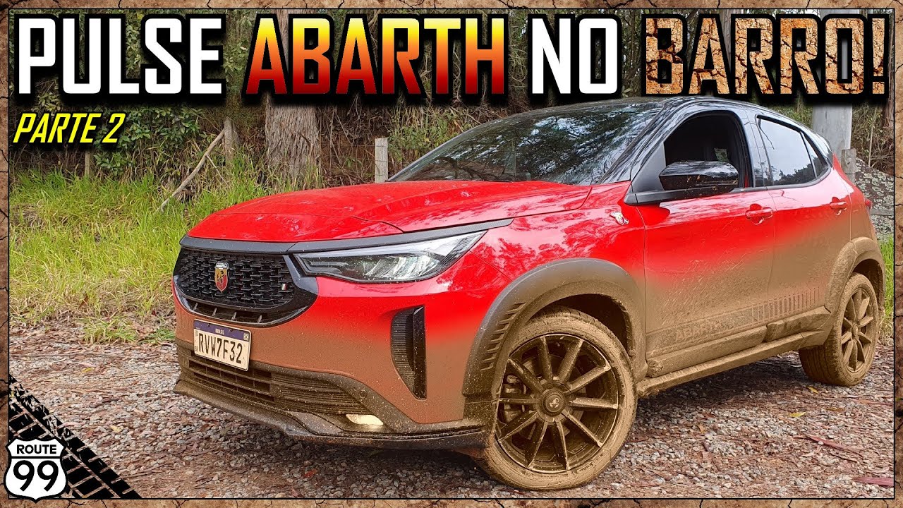 PULSE ABARTH SOFREU NO BARRO? BORA VER!!! | NA TERRA | PARTE 2