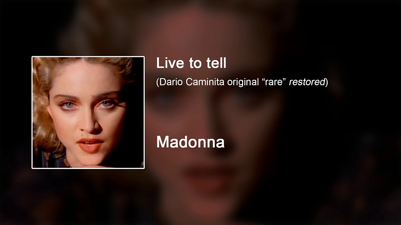 Madonna - Live to tell (Special Rare Extended Mix)