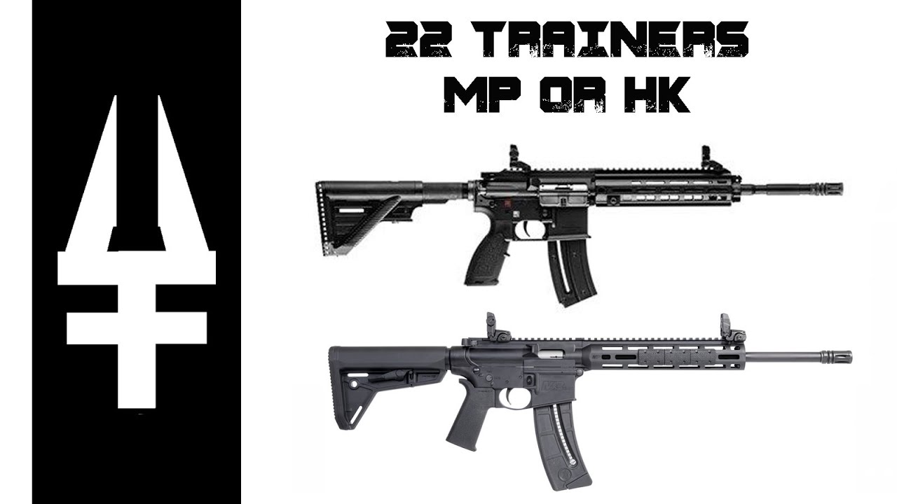22 TRAINERS M&P 15-22 AND H&K 416-22