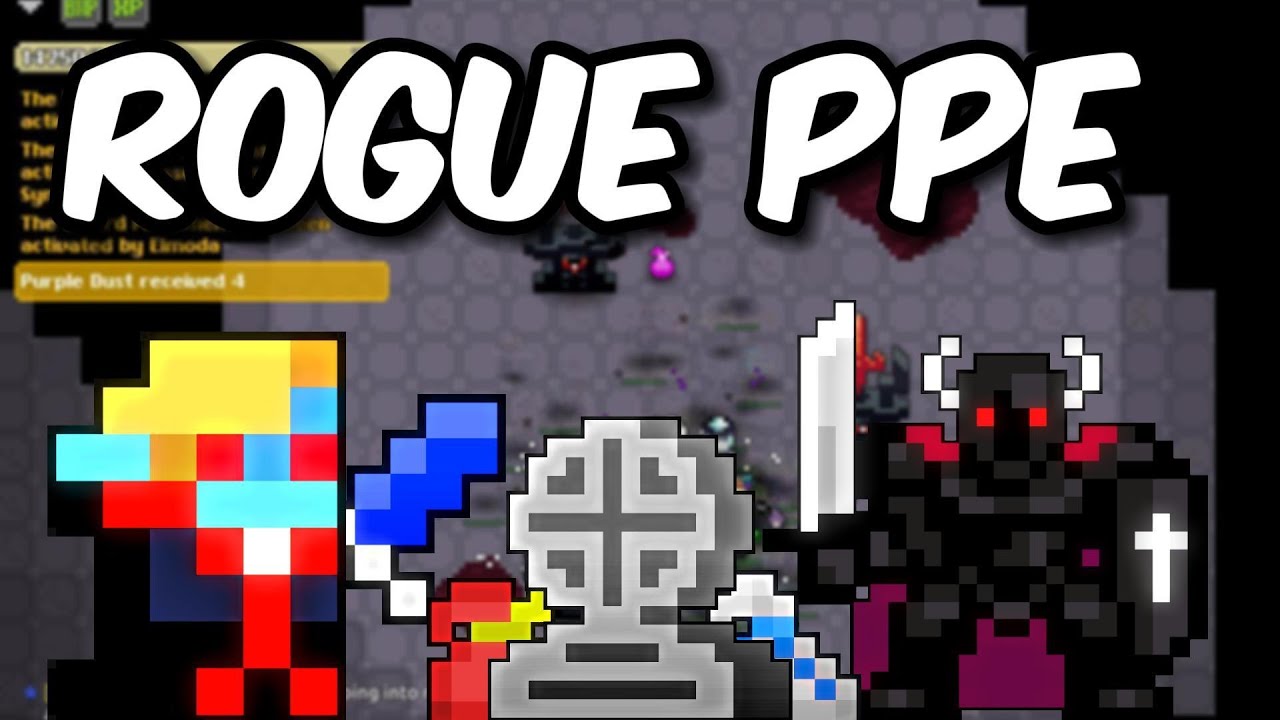 Rogue PPE - ROTMG