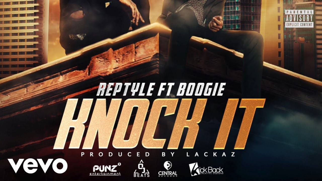 Reptyle, Boogie - Knock It (Official Audio)