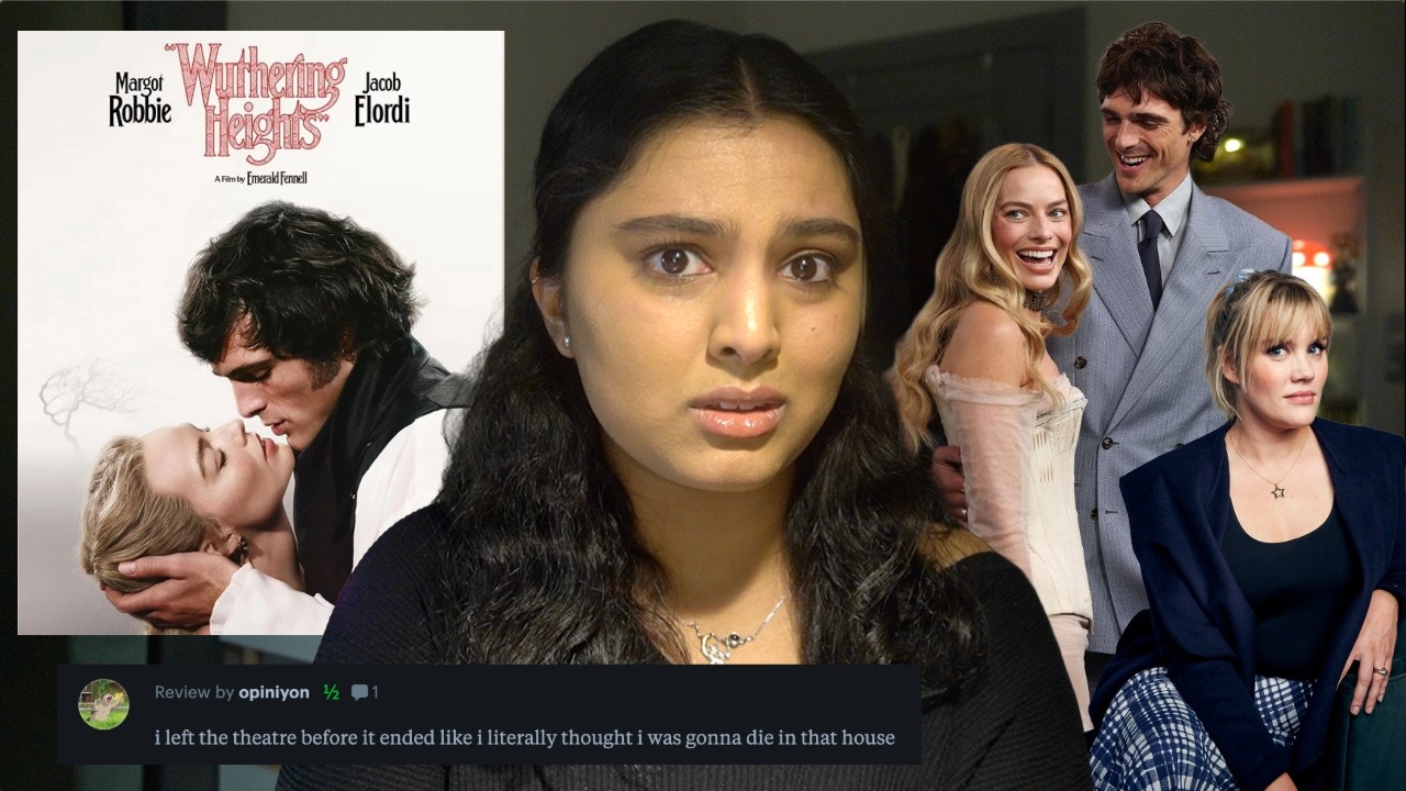 Wuthering Heights (2026) made me crash out