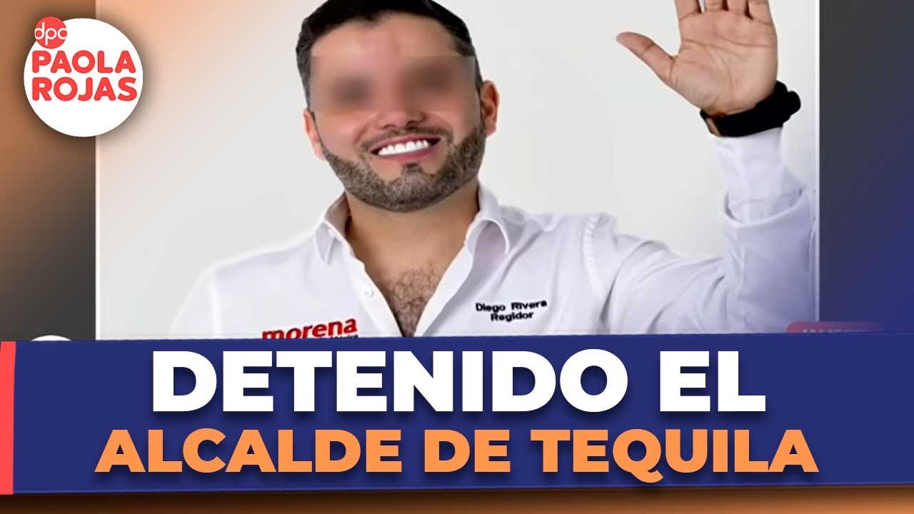 Arrestan a Diego Rivera Navarro, alcalde de Tequila | DPC con Paola Rojas