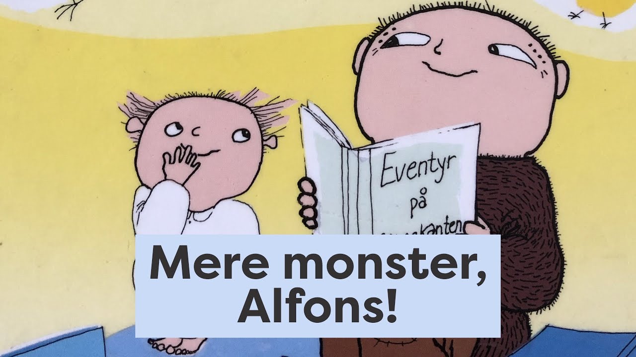 Mere monster, Alfons Åberg - godnathistorie for børn