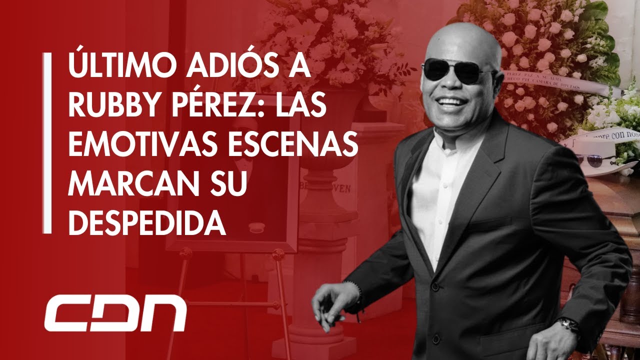CDN en vivo | Cobertura minuto a minuto del último adiós a 
