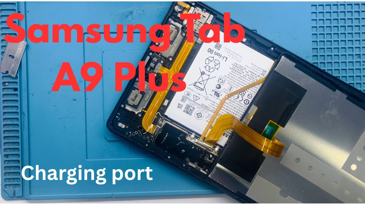 Samsung Galaxy Tab A9+ charging port replacement (Teardown) 2025