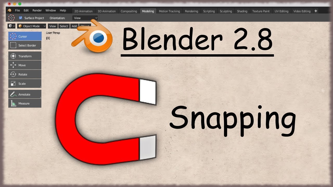 Blender 2.8 tuto français - Gestion du snapping - Accrochage (Episode 24)