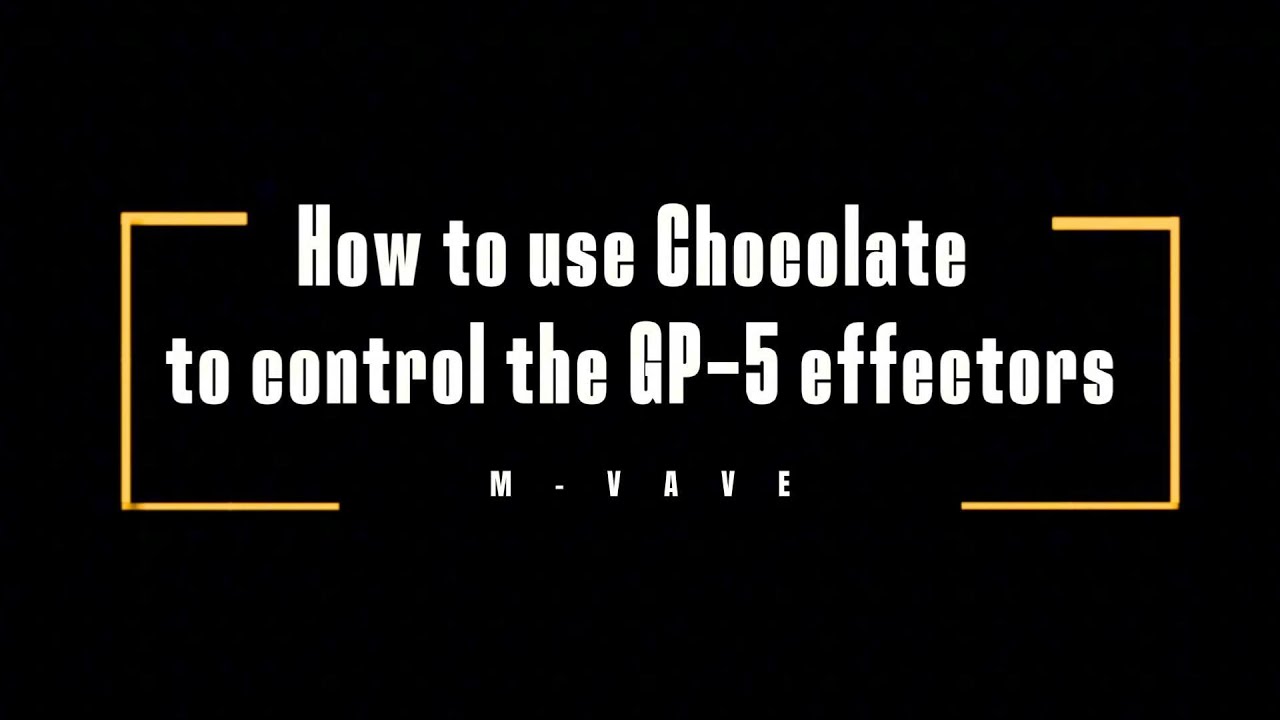 M-VAVE How to Control GP-5 Effector with  M-VAVE Chocolate Plus | Full MIDI Guide