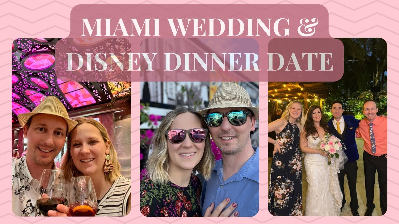 A Miami Wedding, Little Havana Shopping & a Disney Dinner Date at Toledo