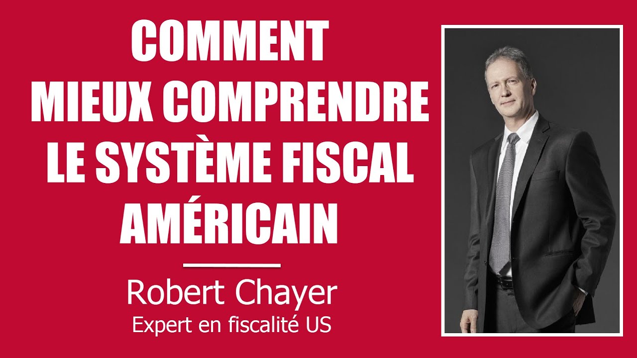 [Webinaire] Comment mieux comprendre le système fiscal américain