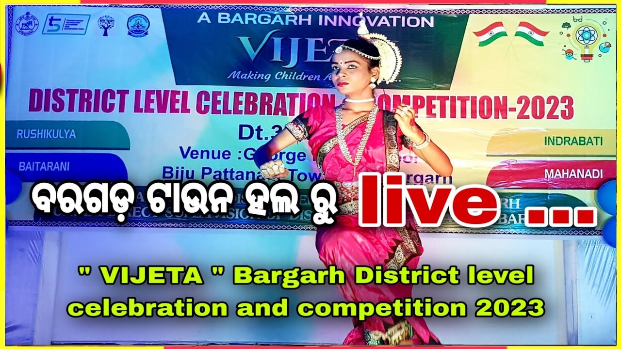 " VIJETA " Bargarh District level celebration and competition 2023