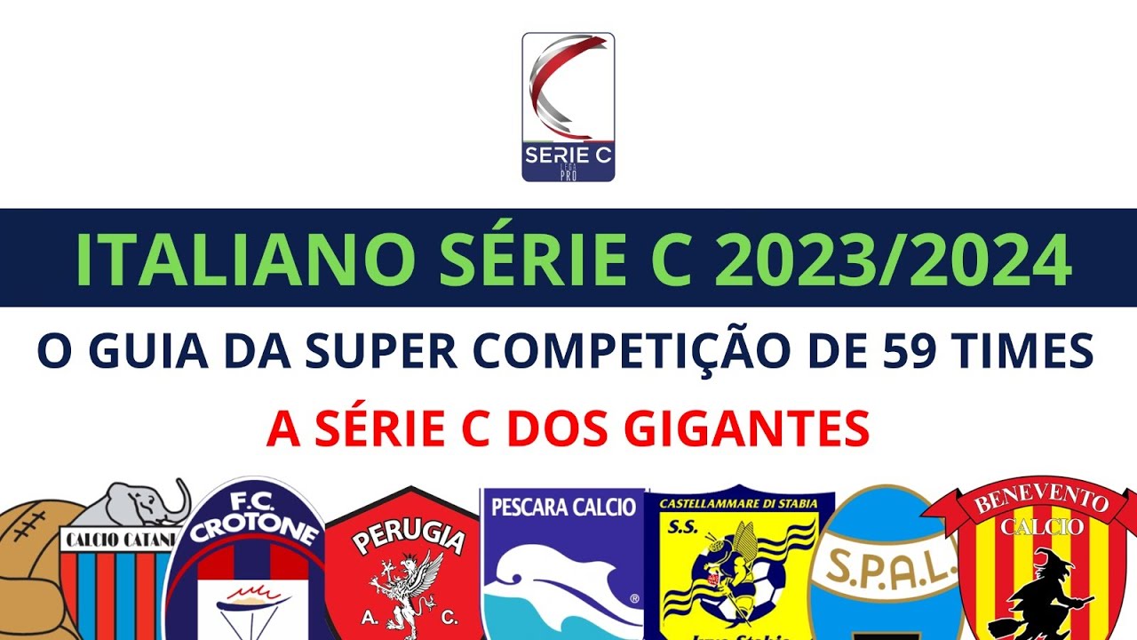 ITALIANO SERIE C 23/24: Times, Grupos, Regulamento, Vagas de acesso e rebaixamento e mais