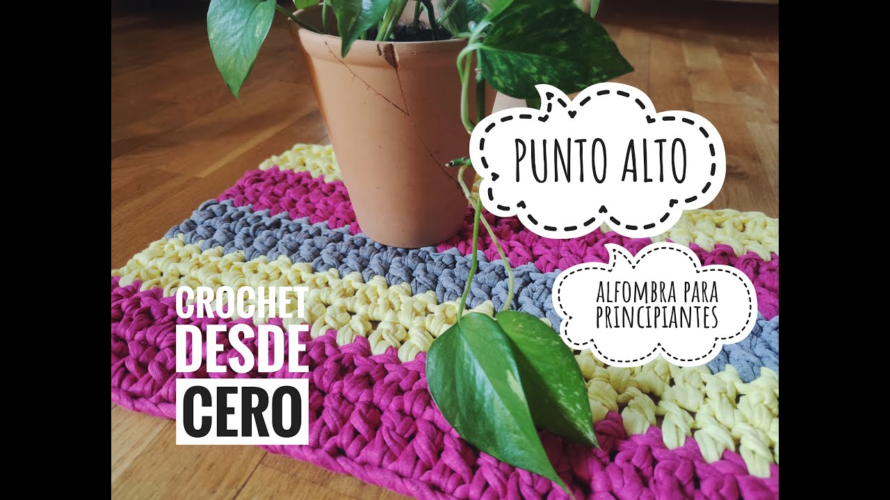 Crochet desde cero (II): Rectángulo de puntos altos. Alfombra de de trapillo.